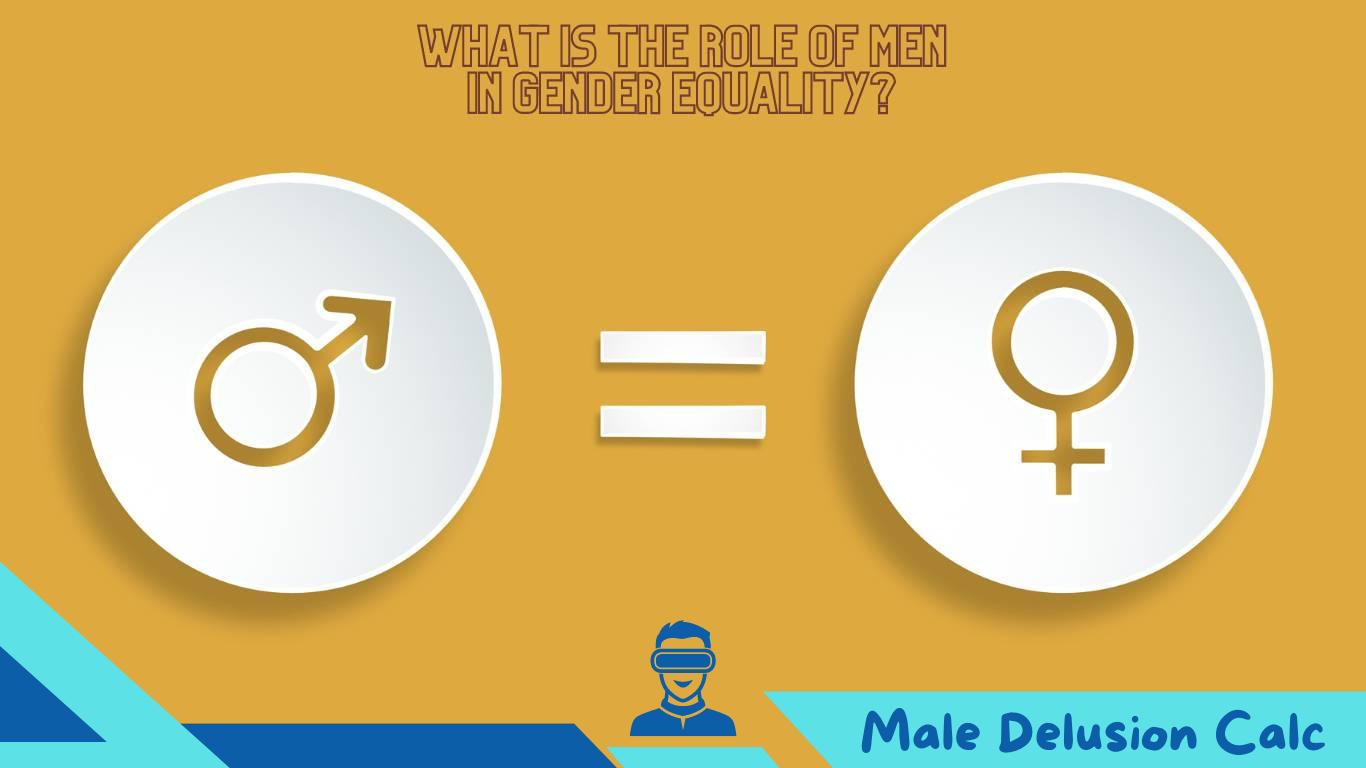 What is the Role of Men in Gender Equality